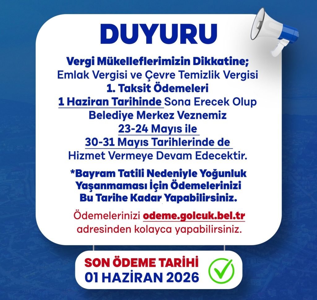 Gölcük’te Emlak Ve Çevre Temizlik Vergisi İçin Son Tarih 1 Haziran